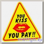 Наклейка (13х14) You kiss-You pay